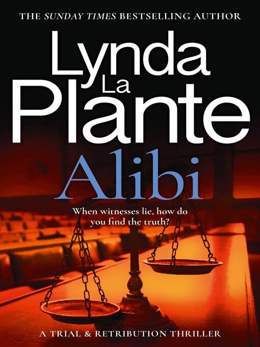 Title details for Alibi by Lynda La Plante - Available